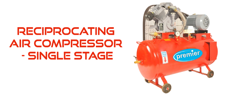 Single stage reciprocating air compressor manufacturers